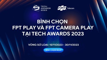 FPT Play và FPT Camera Play nhận được đề cử tại Tech Awards 2023 1 FPT Play