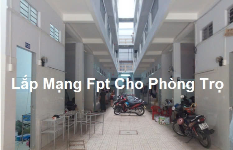 FPT Lâm Đồng- lắp mạng FPT phòng trọ